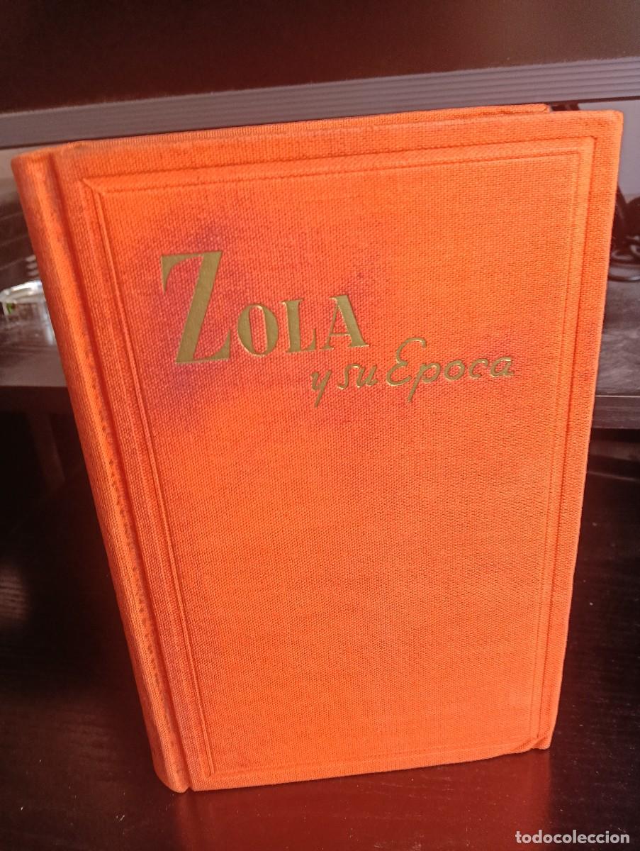 Gebrauchte B&uuml;cher: Matthew Josephson, Zola y su &eacute;poca