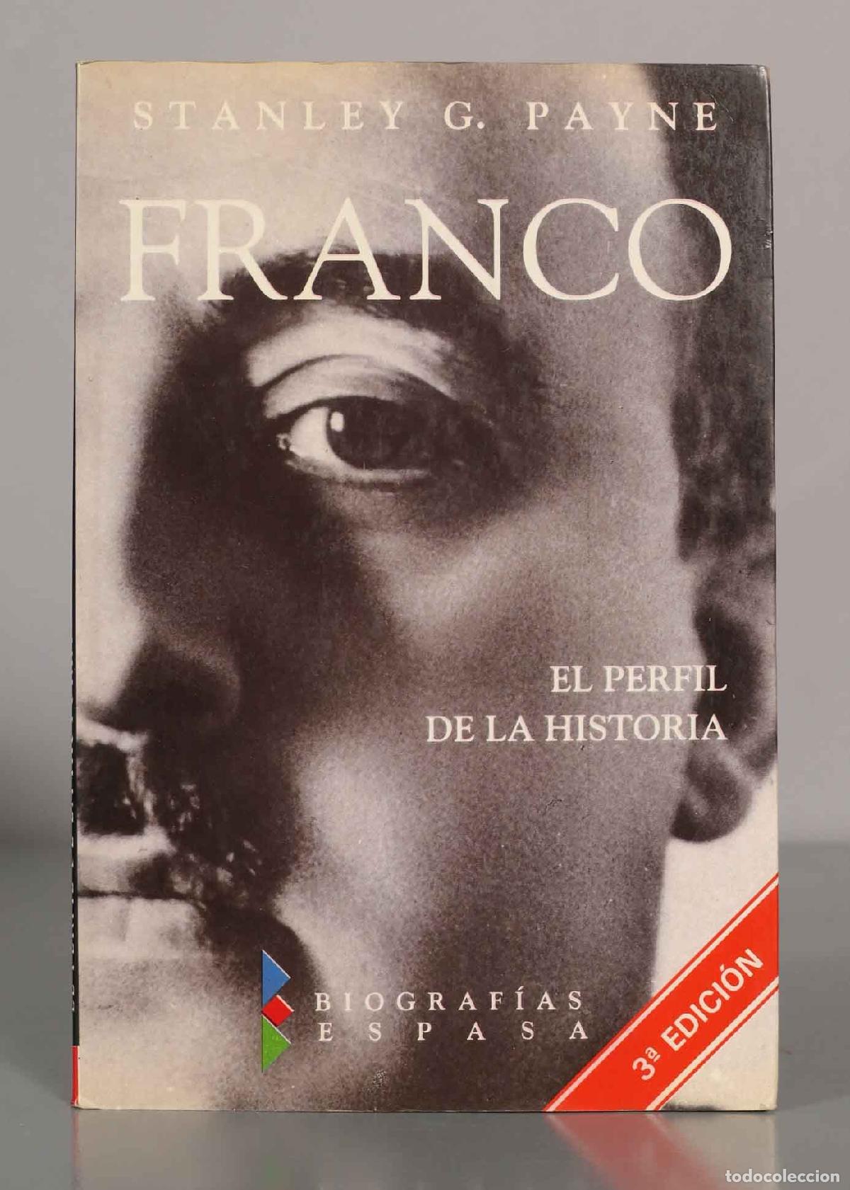 Libros de segunda mano: STANLEY G. PAYNE. FRANCO.
