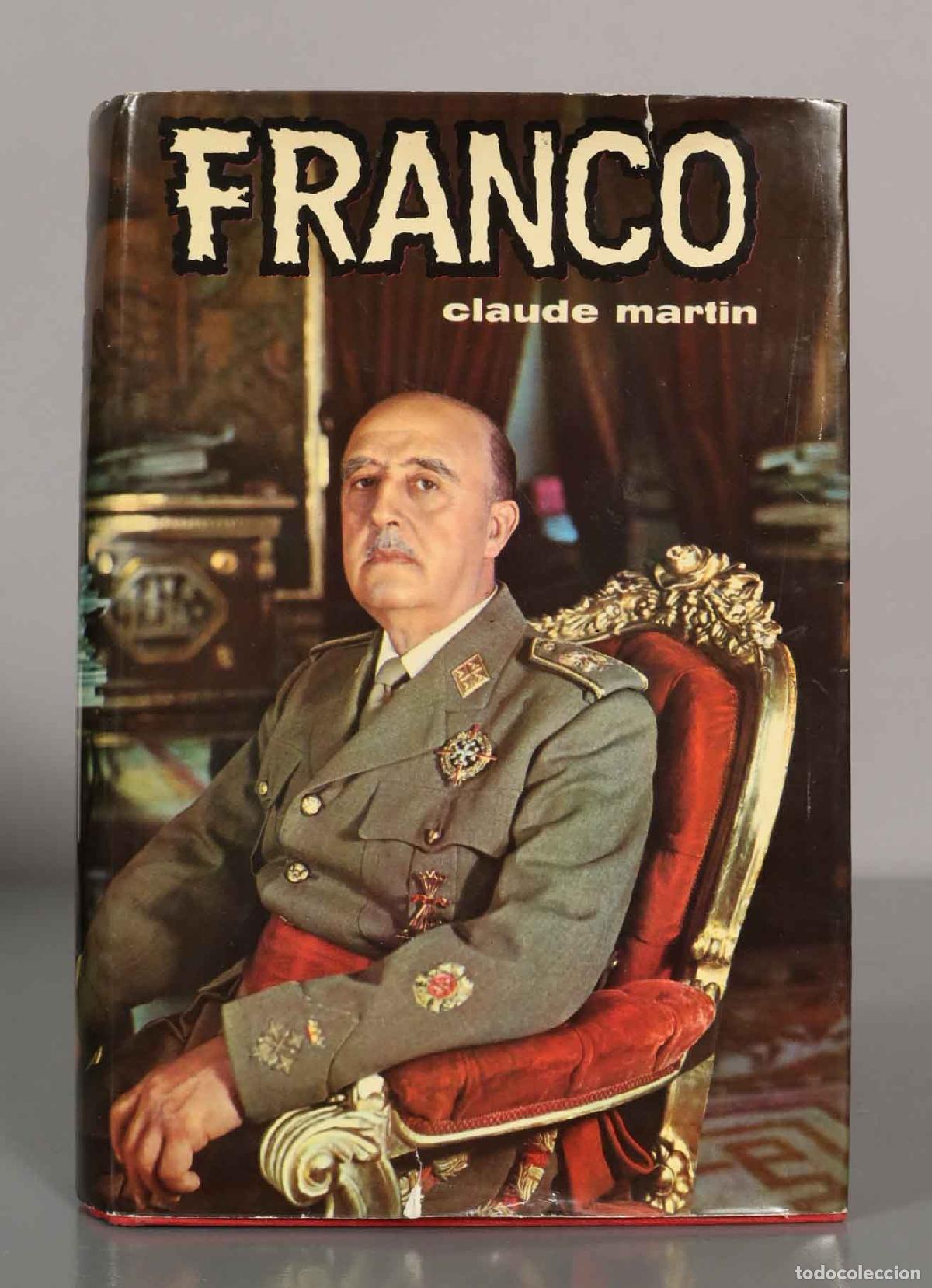 Libros de segunda mano: FRANCO. CLAUDE MARTIN.