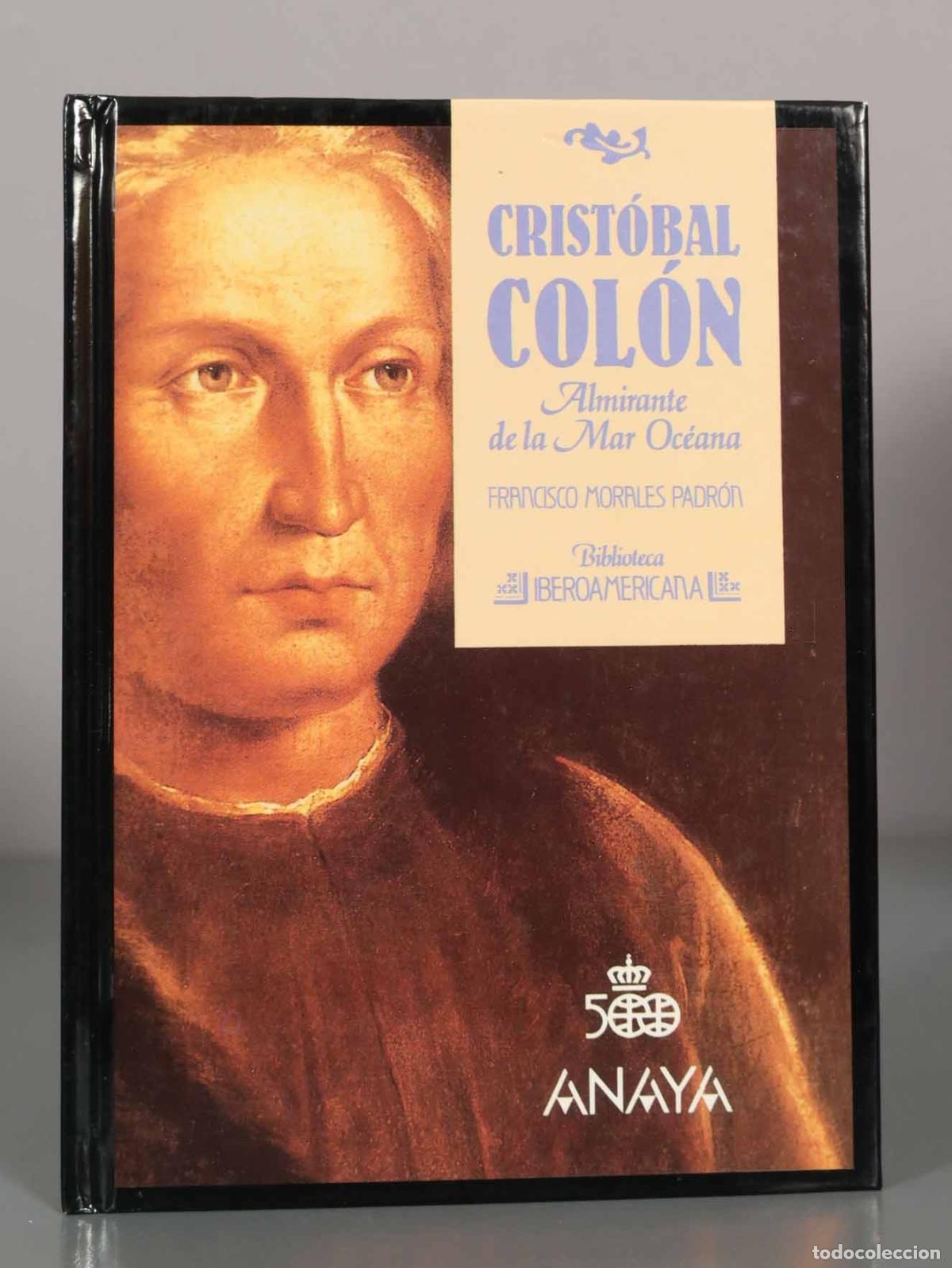 Libros de segunda mano: CRIST&Oacute;BAL COL&Oacute;N. Almirante de la Mar Oc&eacute;ana.