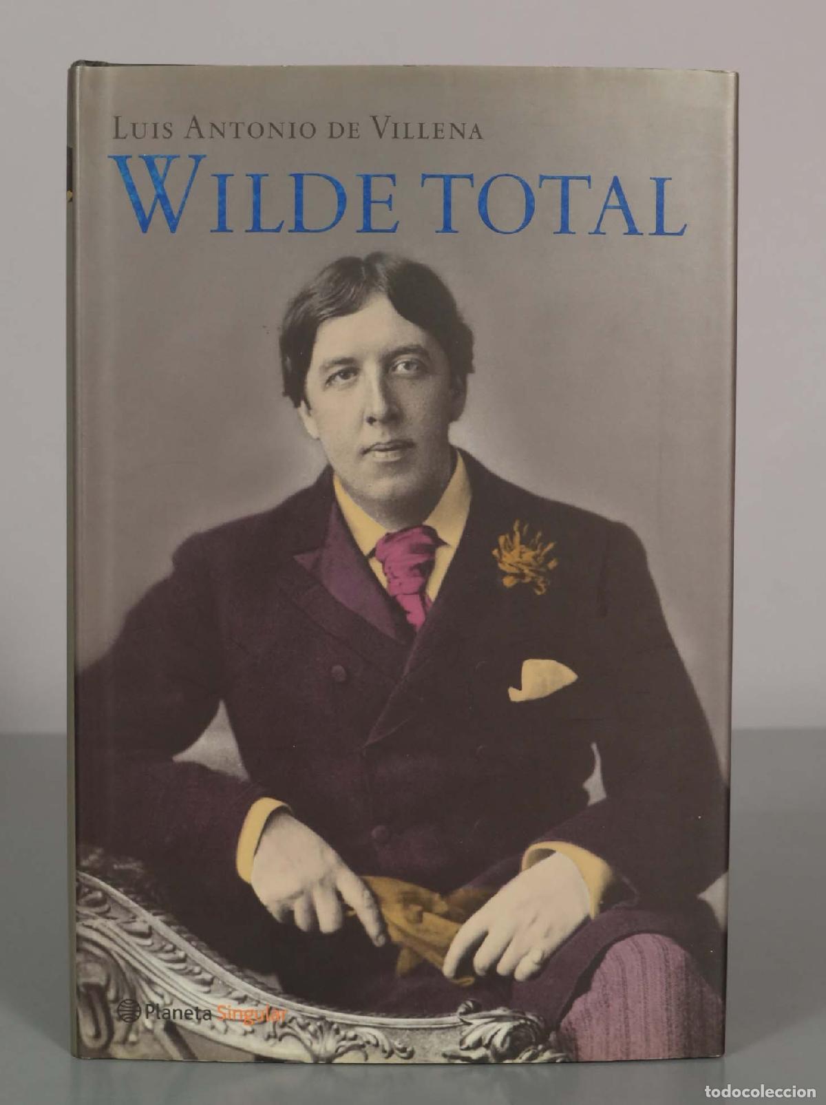 Libros de segunda mano: LUIS ANTONIO DE VILLENA. WILDE TOTAL