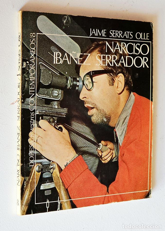 Libros de segunda mano: NARCISO IBA&Ntilde;EZ SERRADOR - JAIME SERRATS, Oll&eacute;.-