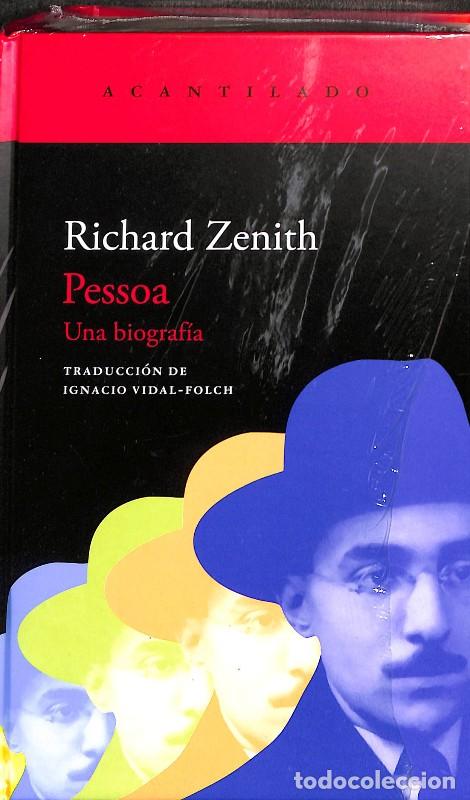 Libros de segunda mano: Pessoa: Una biograf&iacute;a - Richard Zenith - Acantilado - El Acantilado 510