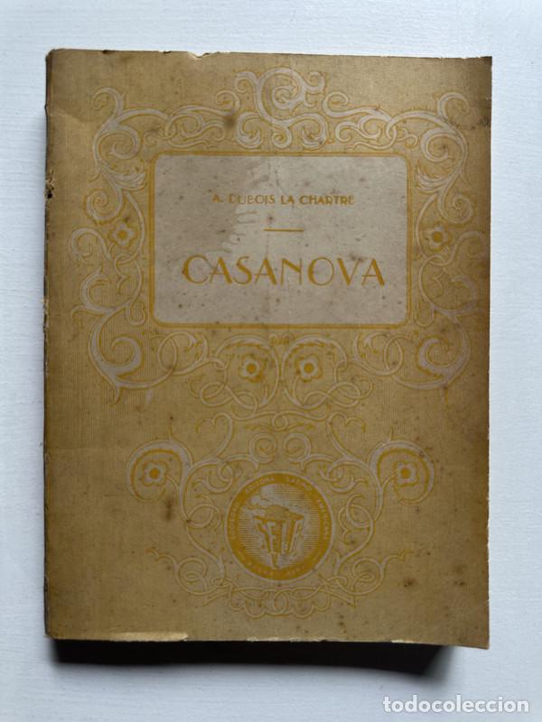 Libros de segunda mano: La vida de Casanova - Dubois la Chartre A. - Foto 1