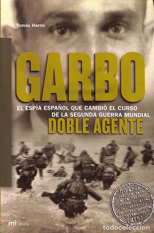 Libri di seconda mano: Garbo. Doble agente - Harris, Tomas - Mart&iacute;nez Roca - MR Ahora
