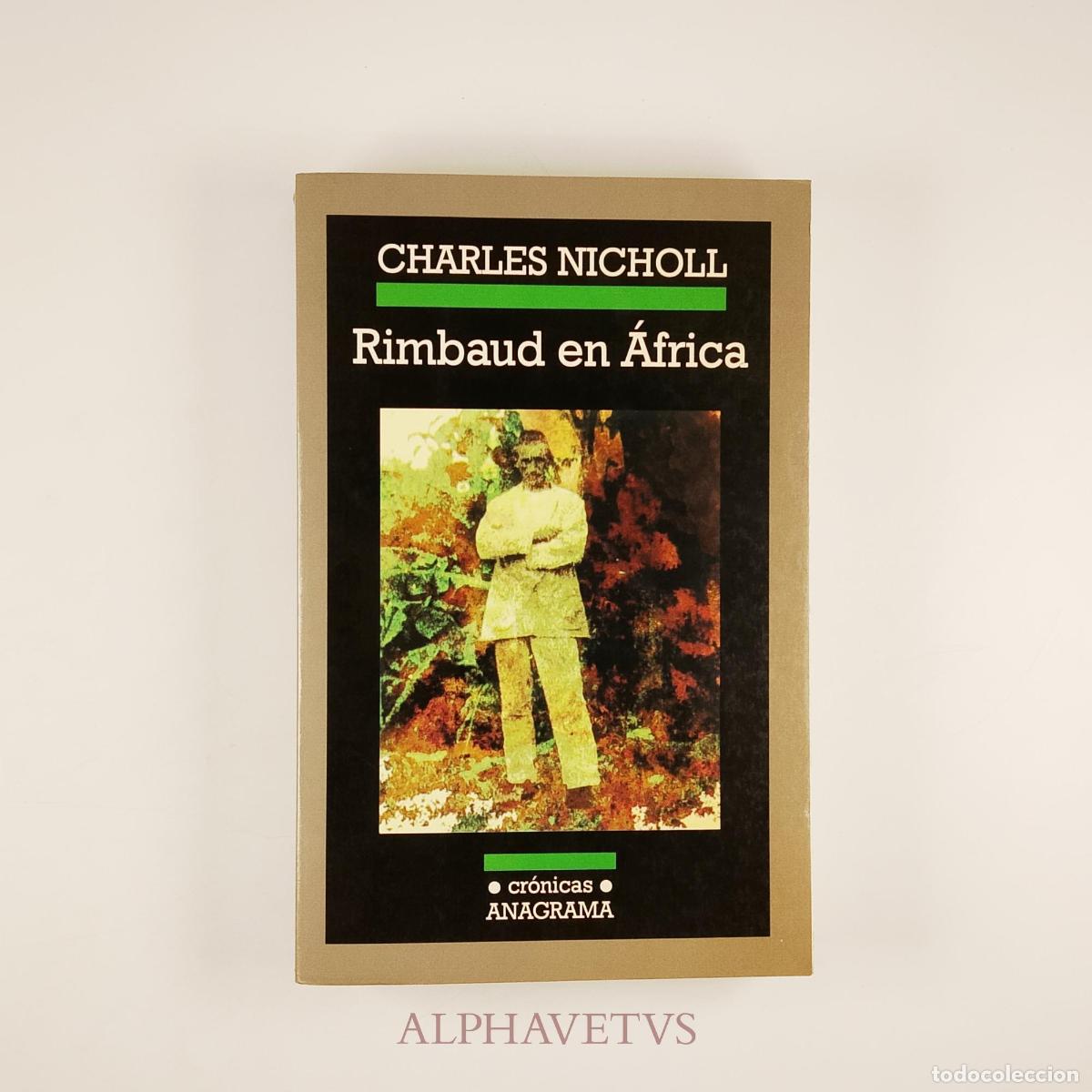 Gebrauchte B&uuml;cher: Rimbaud en &Aacute;frica - Charles Nicholl