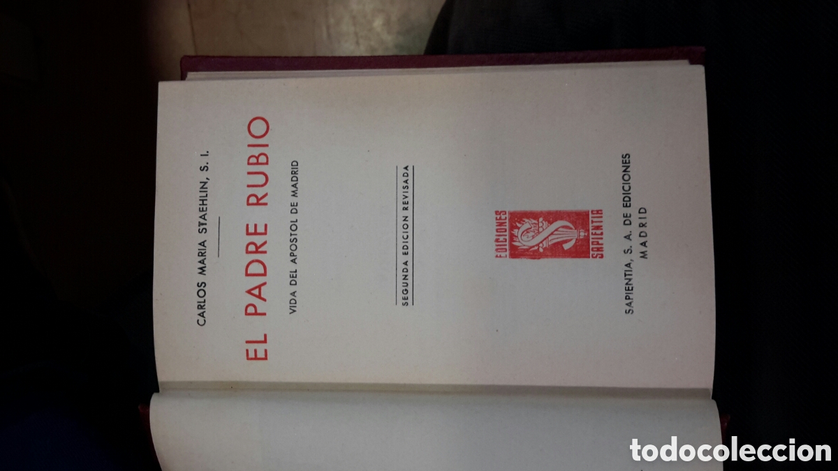 Second hand books: Carlos Mar&iacute;a Staehlin - El Padre Rubio