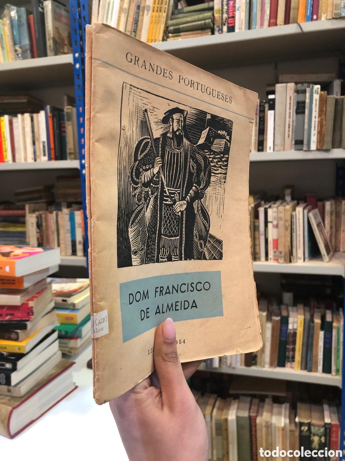 Second hand books: Dom Francisco de Almeida - Estevau Pinto