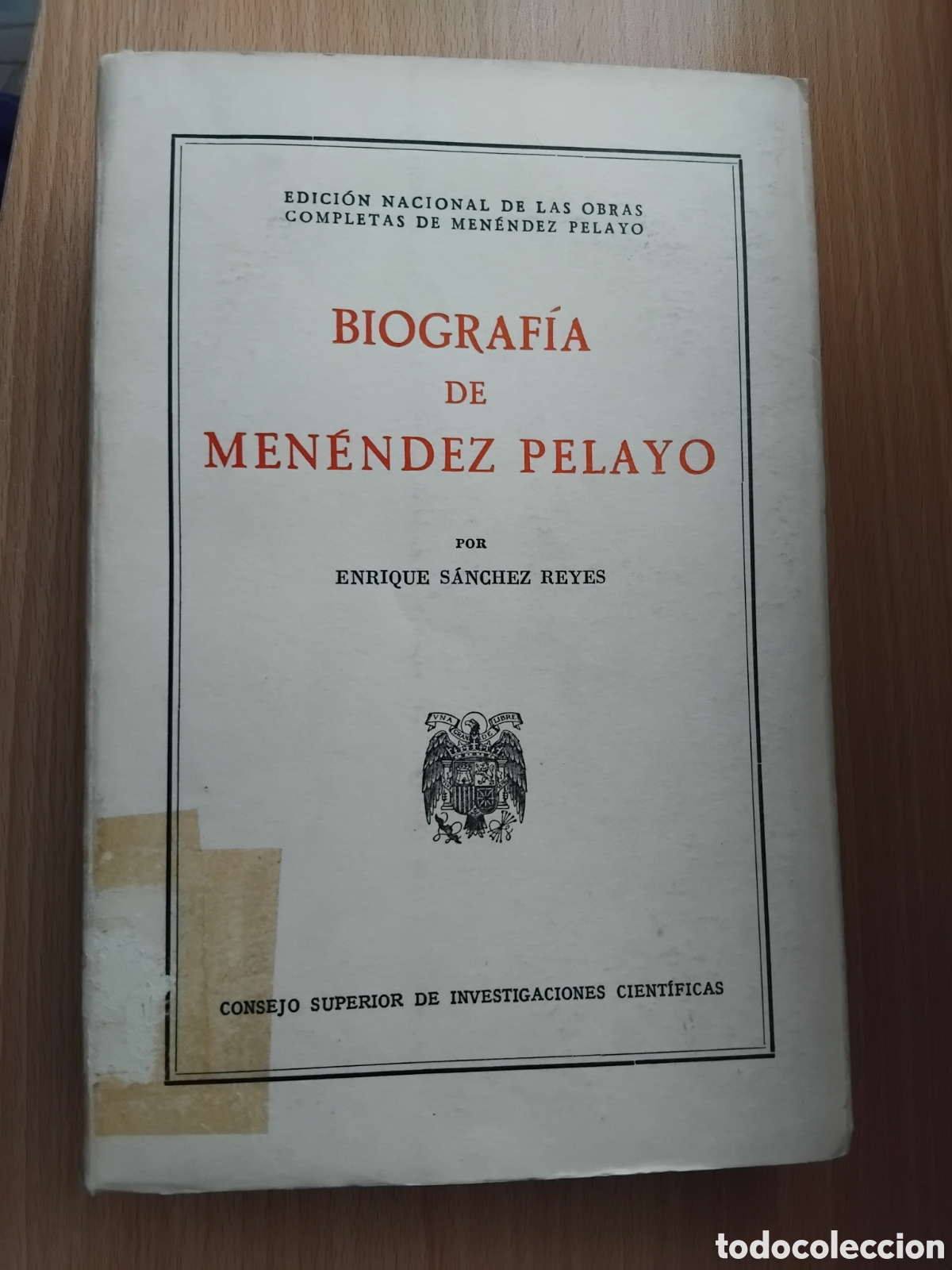 Libros de segunda mano: Biograf&iacute;a de Men&eacute;ndez Pelayo;Enrique S&aacute;nchez Reyes;C.S.I.C.;1974
