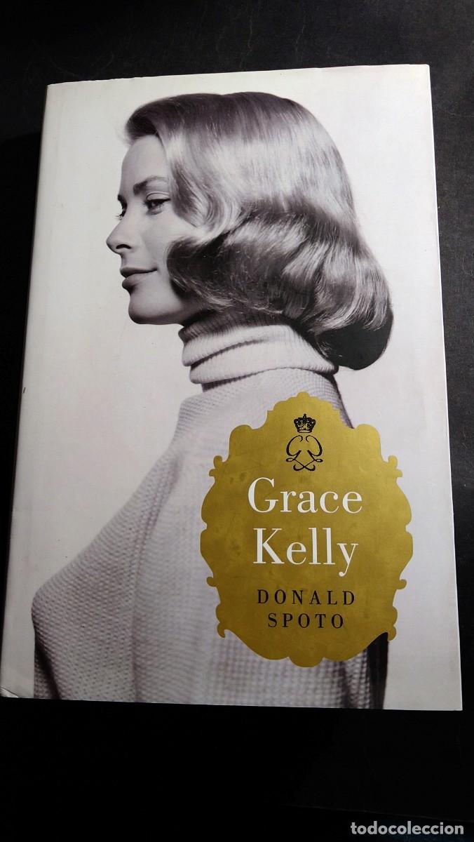 Libros de segunda mano: GRACE KELLY - DONALD SPOTO