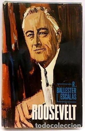 Libros de segunda mano: Roosevelt. R. Ballester Escalas - Foto 1