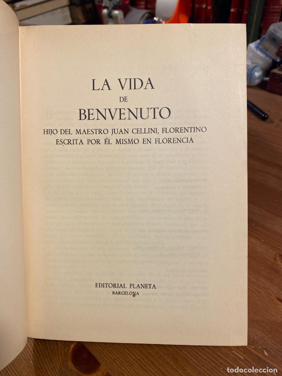 Libros de segunda mano: LA VIDA DE BENVENUTO CELLINI PLANETA 1963 - Foto 4