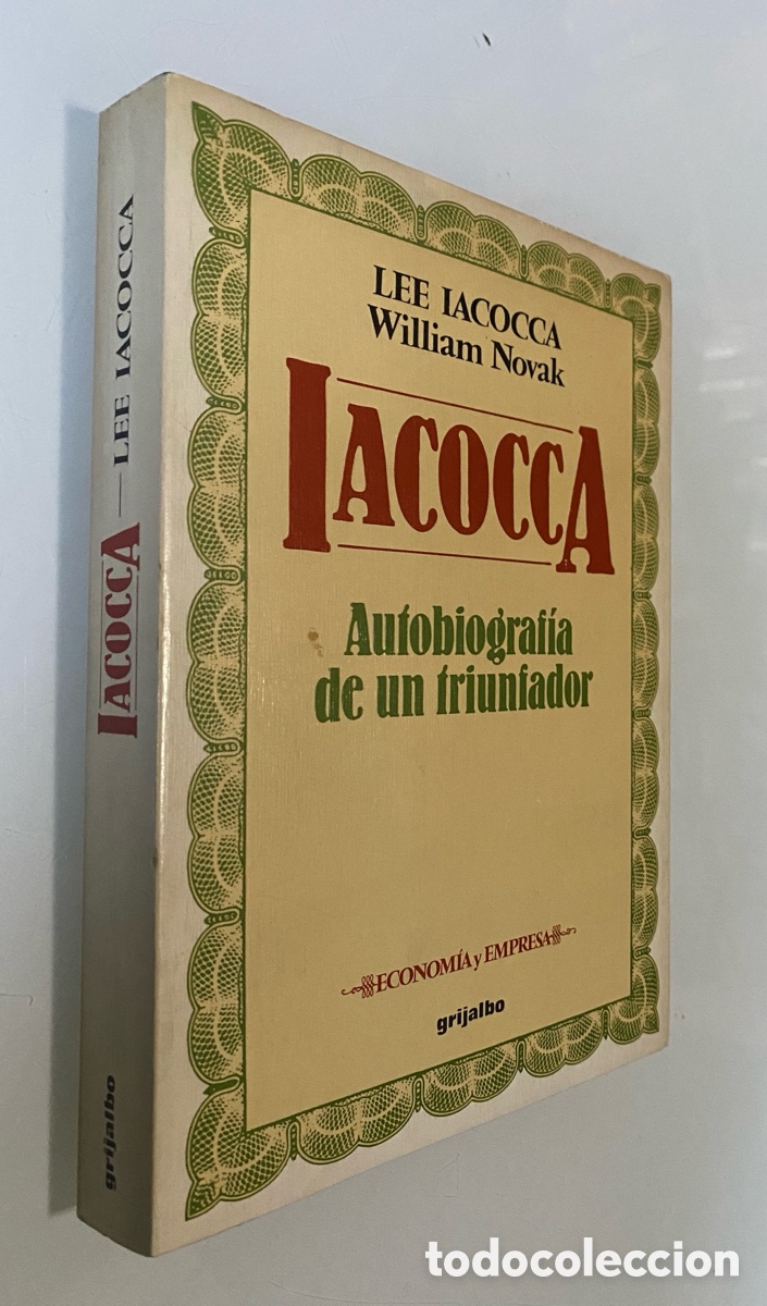 Second hand books: Iacocca: Autobiograf&iacute;a de un triunfador - IACOCCA, Lee