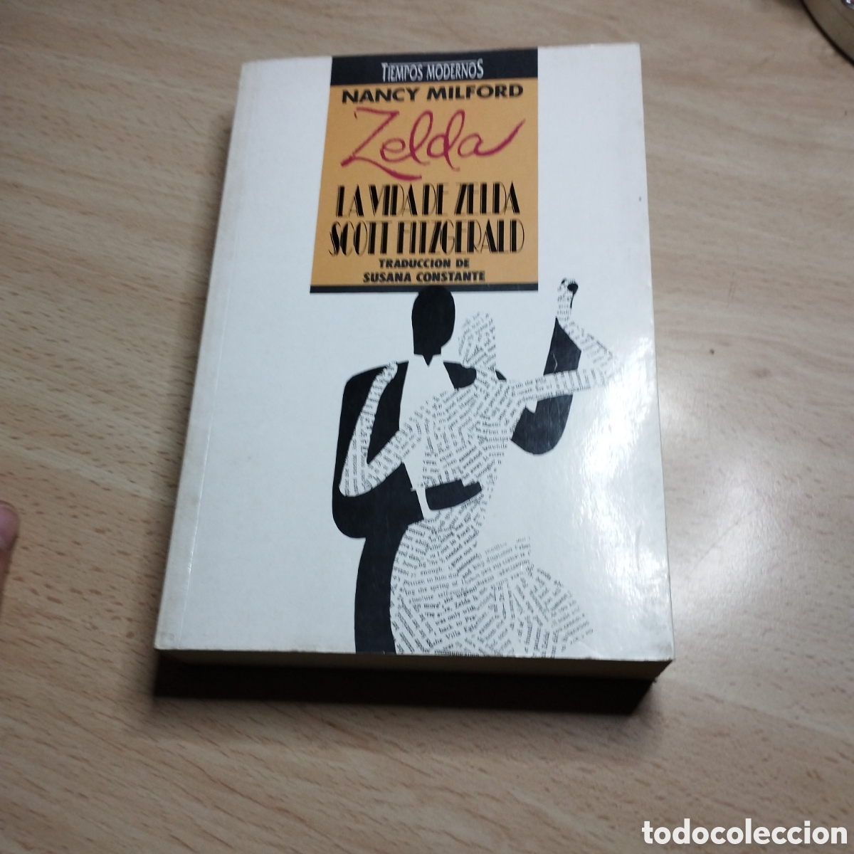 Libros de segunda mano: La vida de Zelda Scott Fitzgerald. Nancy Milford. 1990 Edici&oacute;nes B. 1&ordf; Edici&oacute;n