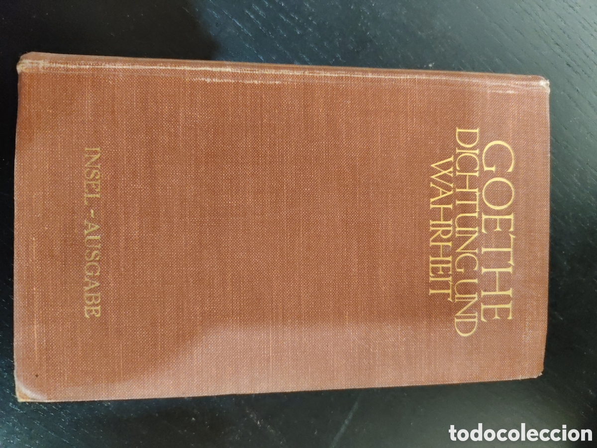 Libros de segunda mano: GOETHE DICHTUNG UND WAHRHEIT. (POESIA Y VERDAD)