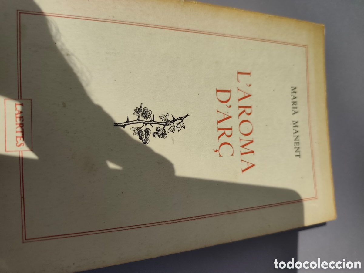 Libros de segunda mano: L&rdquo;aroma d'ar&ccedil;. Mari&agrave; Manent. Dedicado.