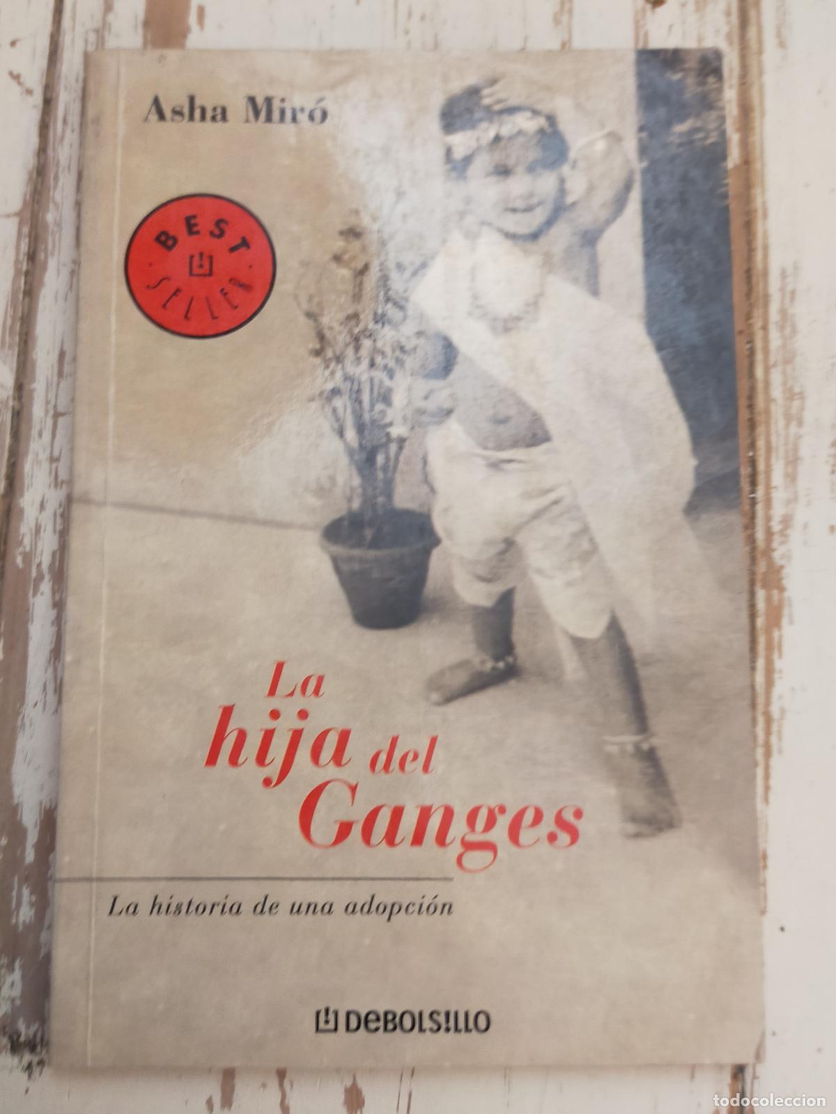 Libros de segunda mano: LA HIJA DEL GANGES. ASHA MIRO. - Foto 1