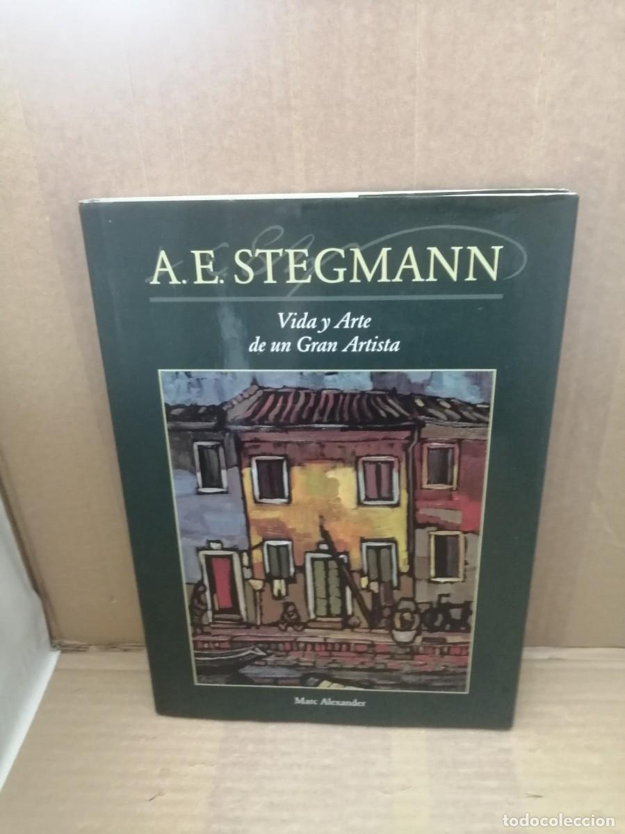 Livres d'occasion: A.E. STEGMANN. Vida y Arte de un Gran Artista