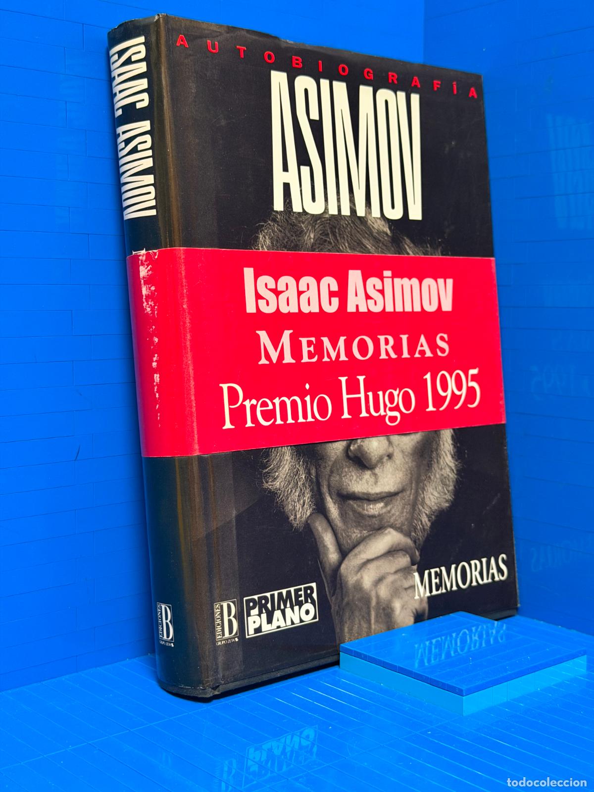 Libros de segunda mano: ISAAC ASIMOV MEMORIAS &ndash; ED. B &ndash; ISAAC ASIMOV &ndash; 1994