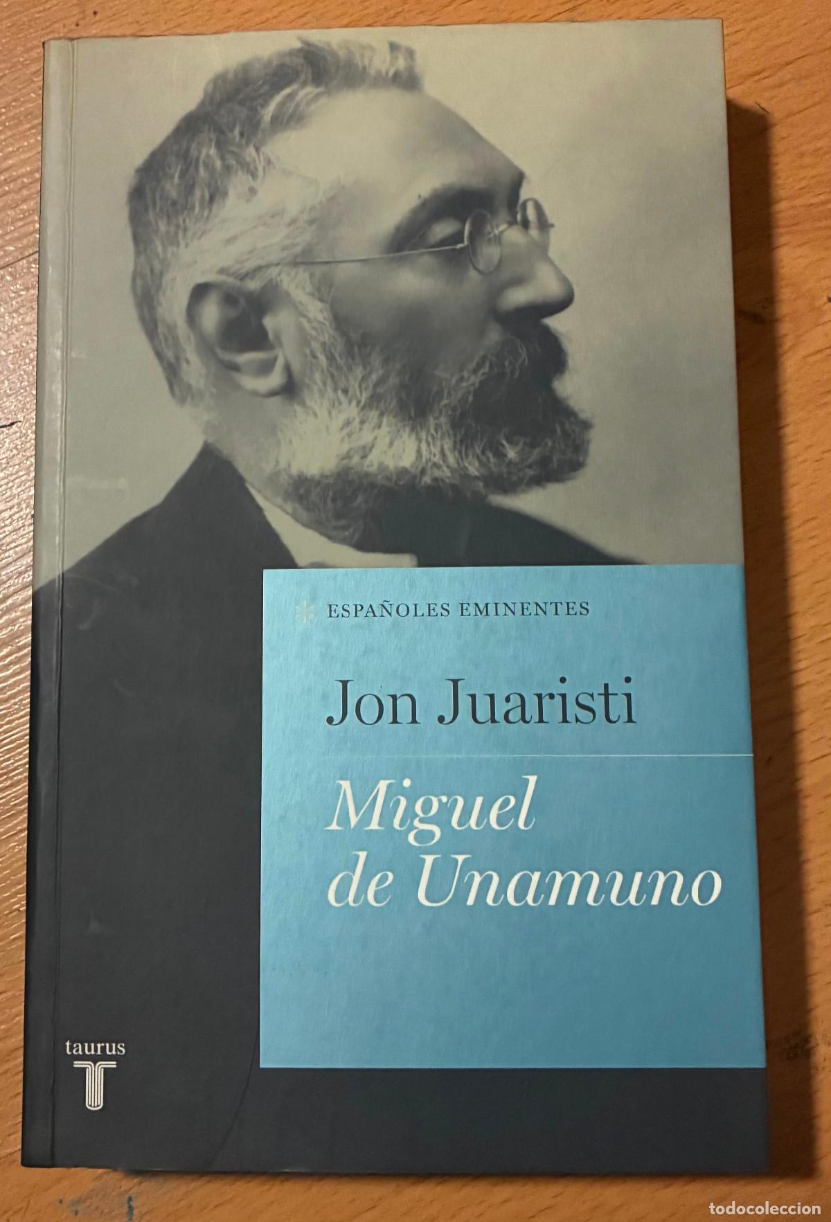 Libros de segunda mano: MIGUEL DE UNAMUNO, Jon Juaristi
