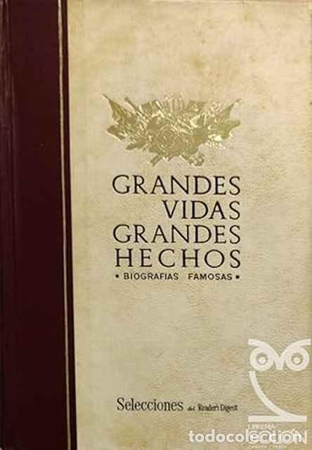 Libros de segunda mano: Grandes vidas grandes hechos - VV. AA.