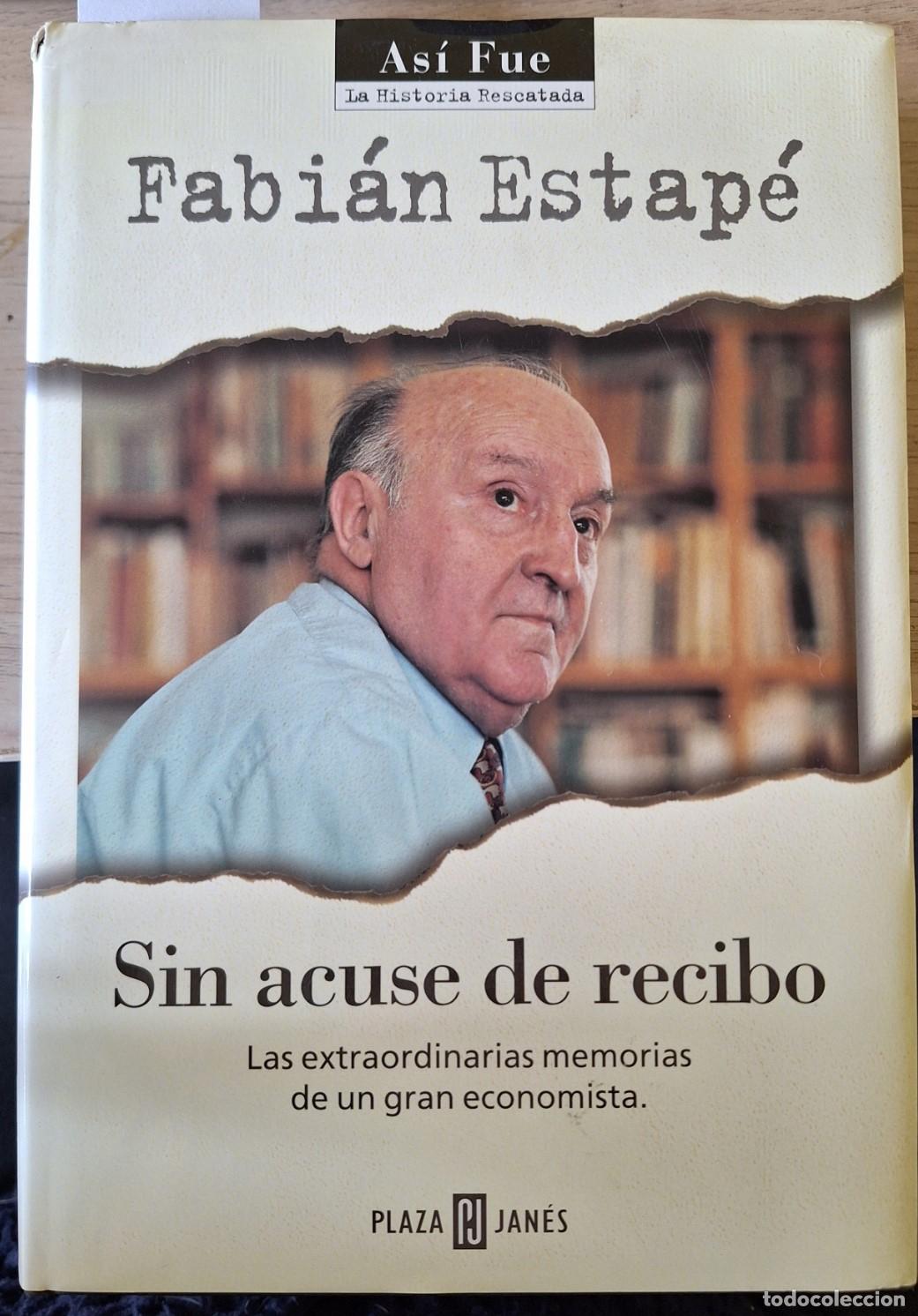 Libros de segunda mano: SIN ACUSE DE RECIBO. - ESTAPE, Fabian.