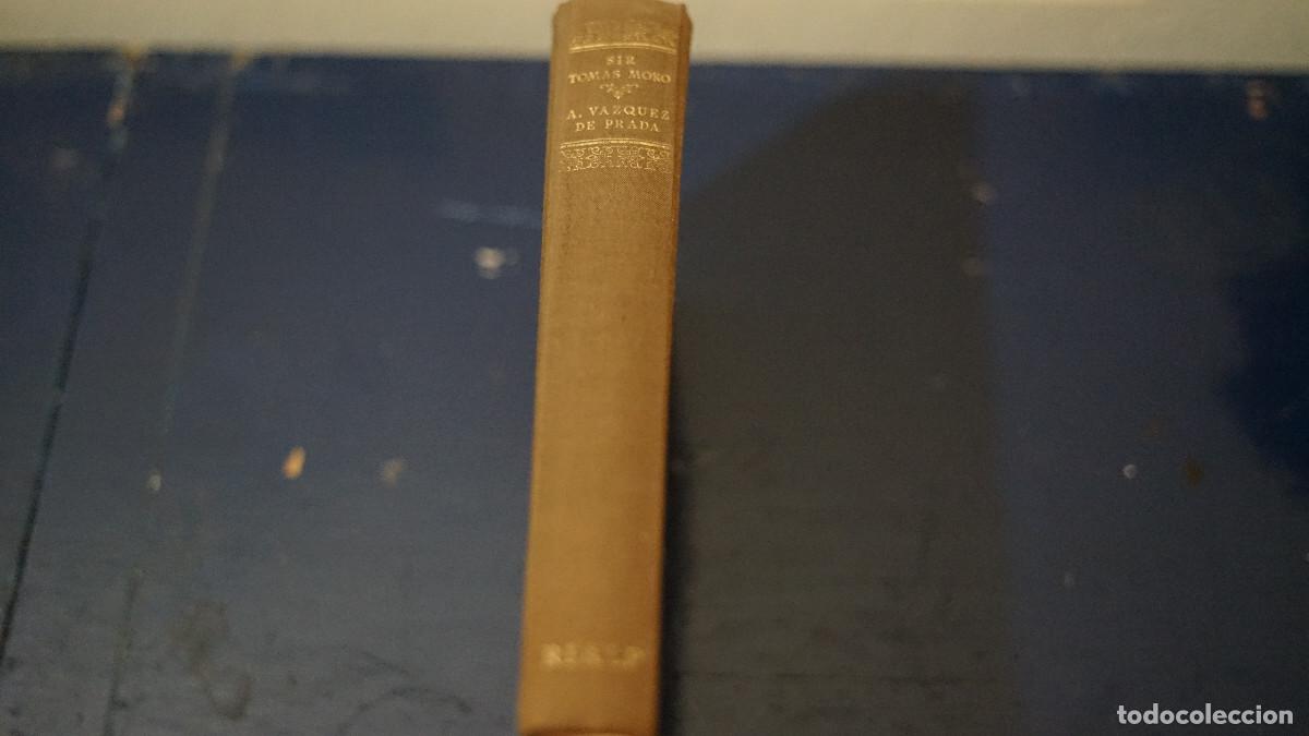 Libros de segunda mano: Vazquez de Prada - Sir Tomas Moro - Rialp - Foto 3