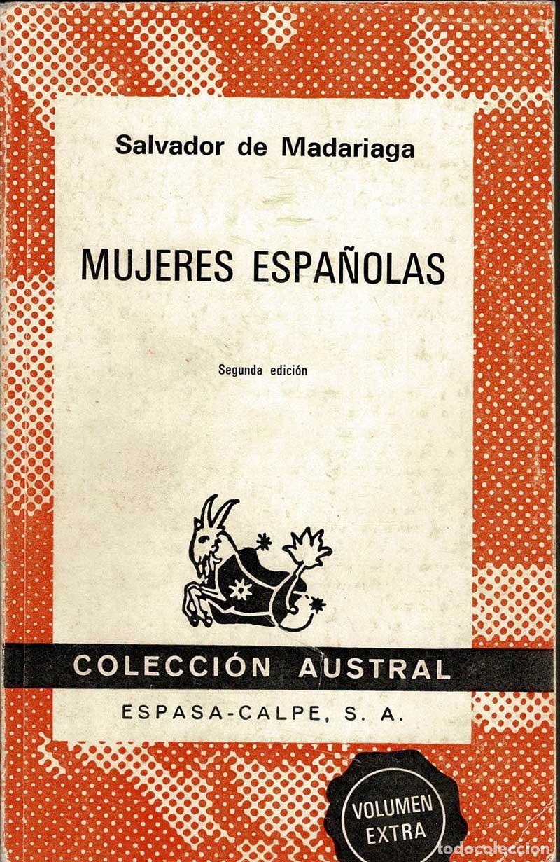 Libros de segunda mano: Mujeres espa&ntilde;olas - Salvador de Madariaga