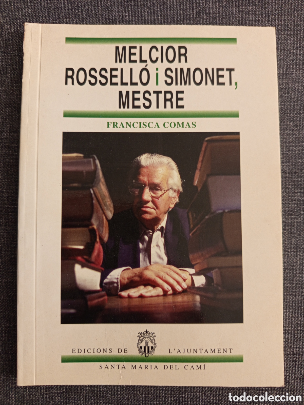 Libros de segunda mano: MELCIOR ROSSELLO I SIMONET, MESTRE (FRANCISCA COMAS)