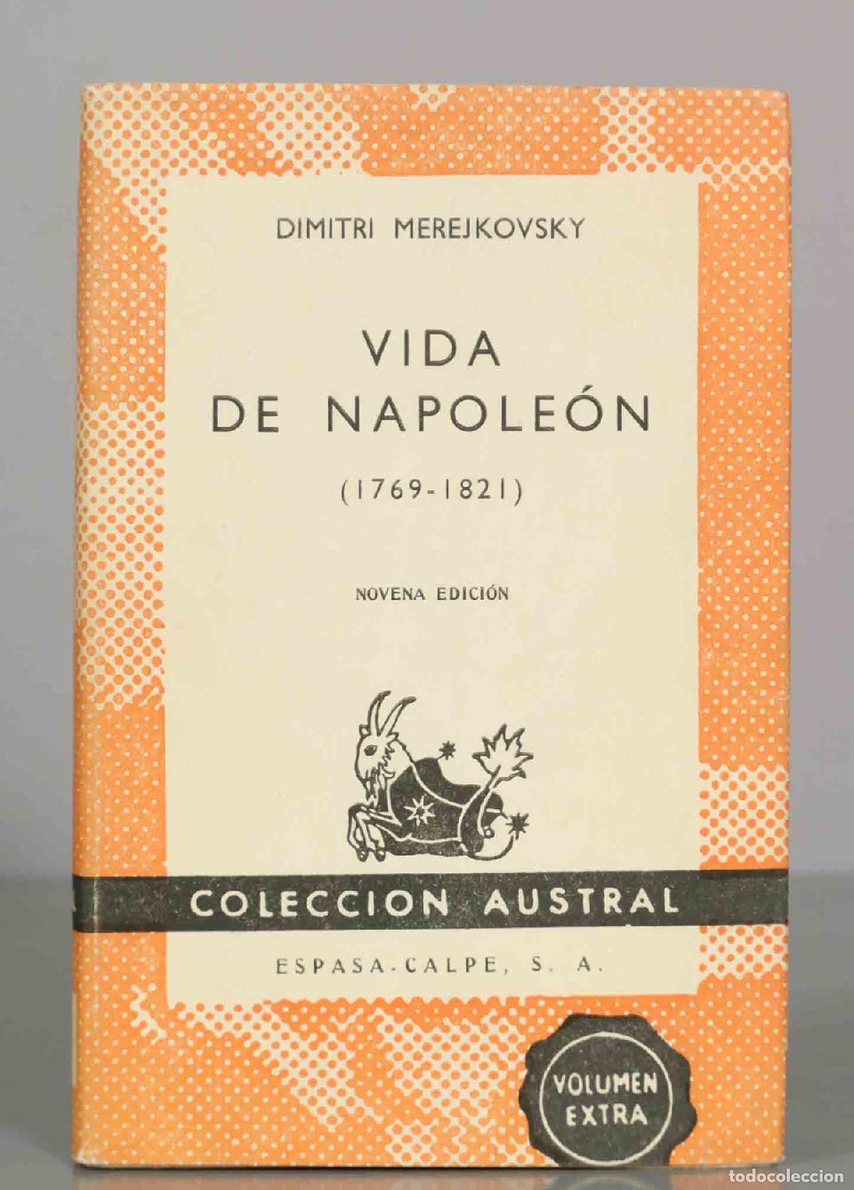 Libros de segunda mano: DIMITRI MEREJKOVSKY. VIDA DE NAPOLE&Oacute;N. AUSTRAL. - Foto 1