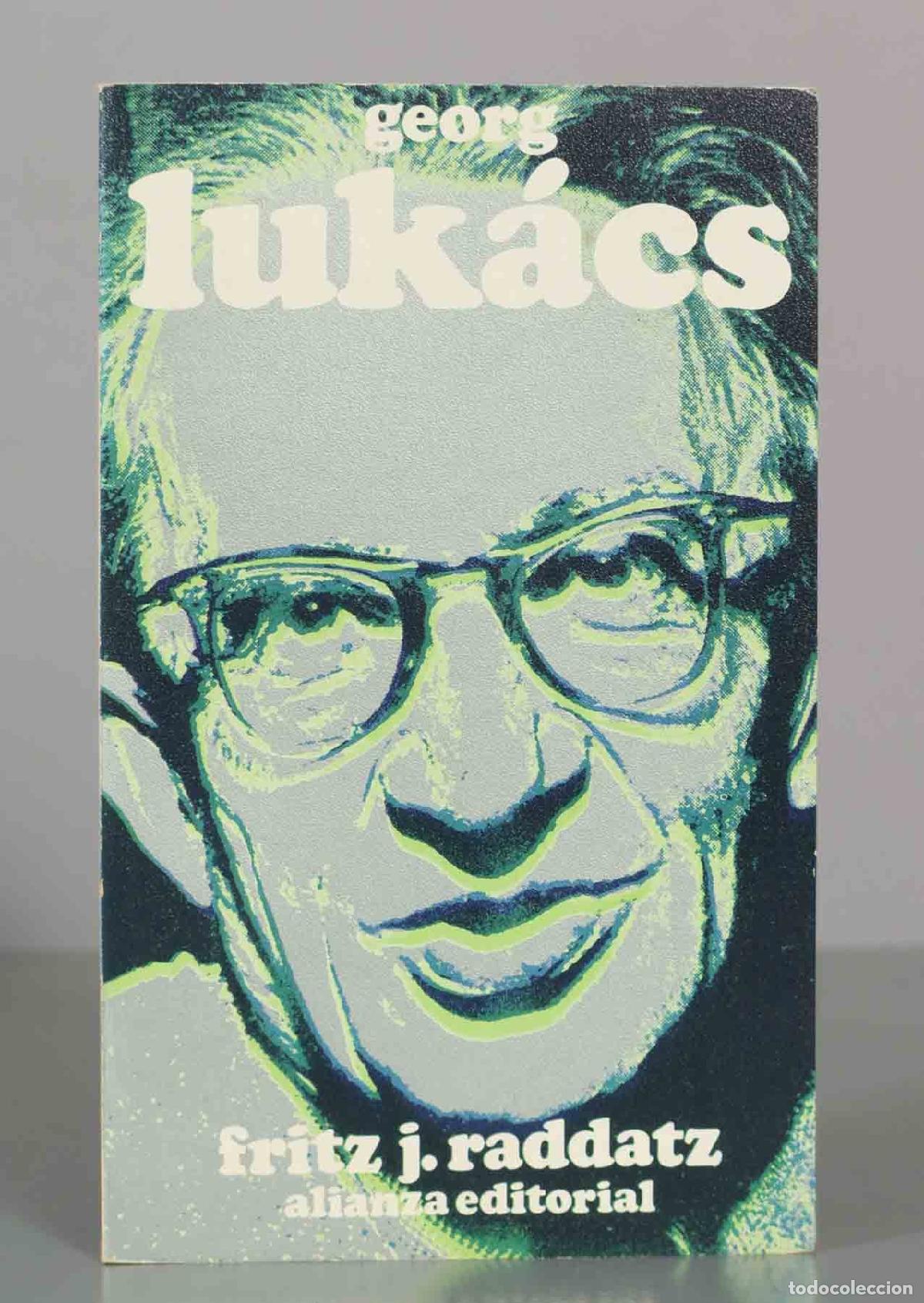 Libros de segunda mano: Georg Luk&aacute;cs. Fritz J. Raddatz.