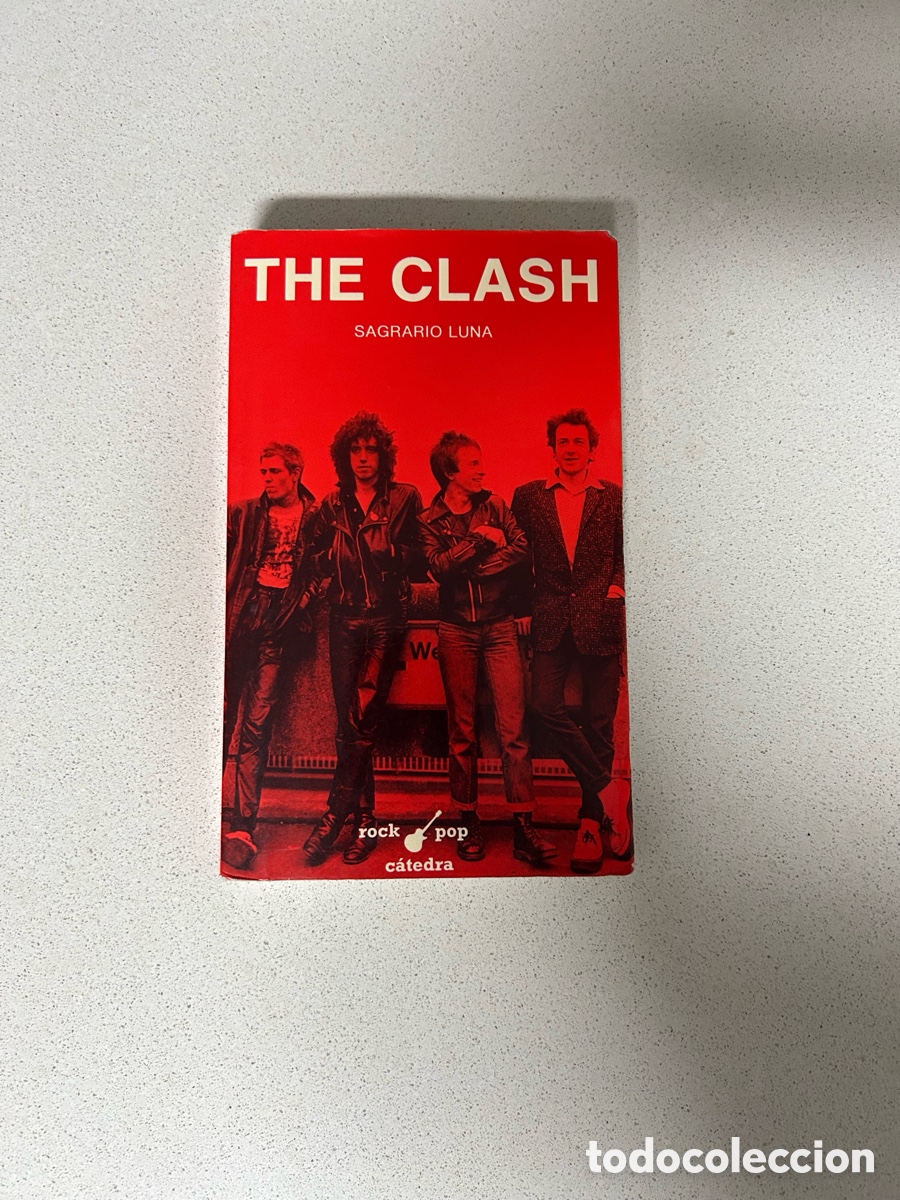 Libros de segunda mano: The Clash Primera edici&oacute;n