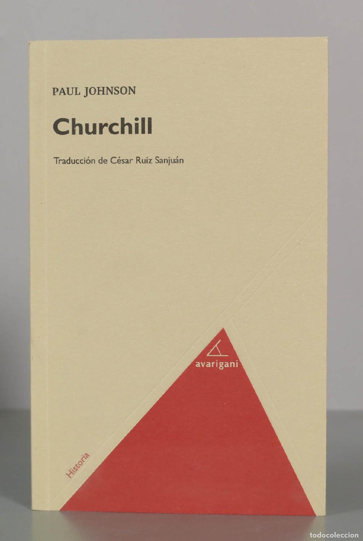 Libros de segunda mano: PAUL JOHNSON. Churchill. AVARIGANI