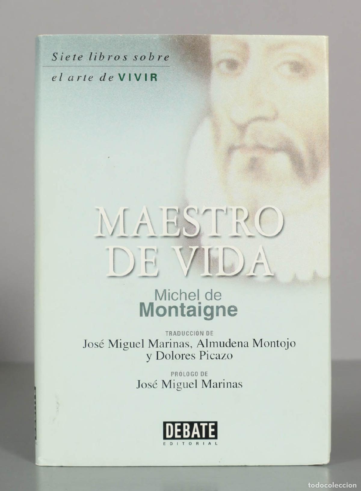 Libros de segunda mano: MAESTRO DE VIDA. Michel de Montaigne. - Foto 1