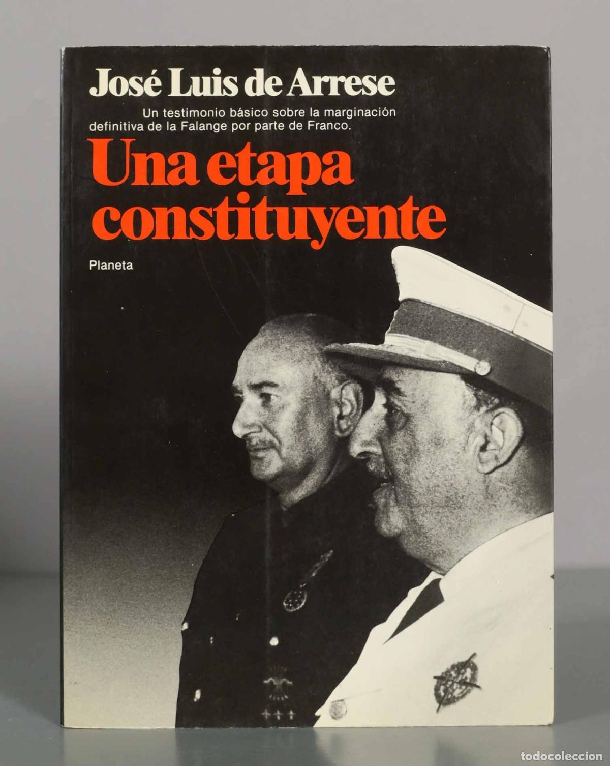 Libros de segunda mano: Jos&eacute; Luis de Arrese. Una etapa constituyente.