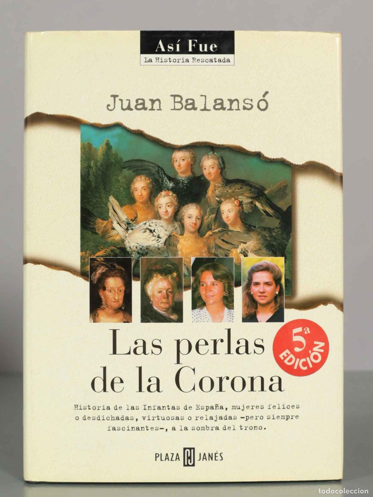 Libros de segunda mano: Juan Balans&oacute;. Las perlas de la Corona. - Foto 1