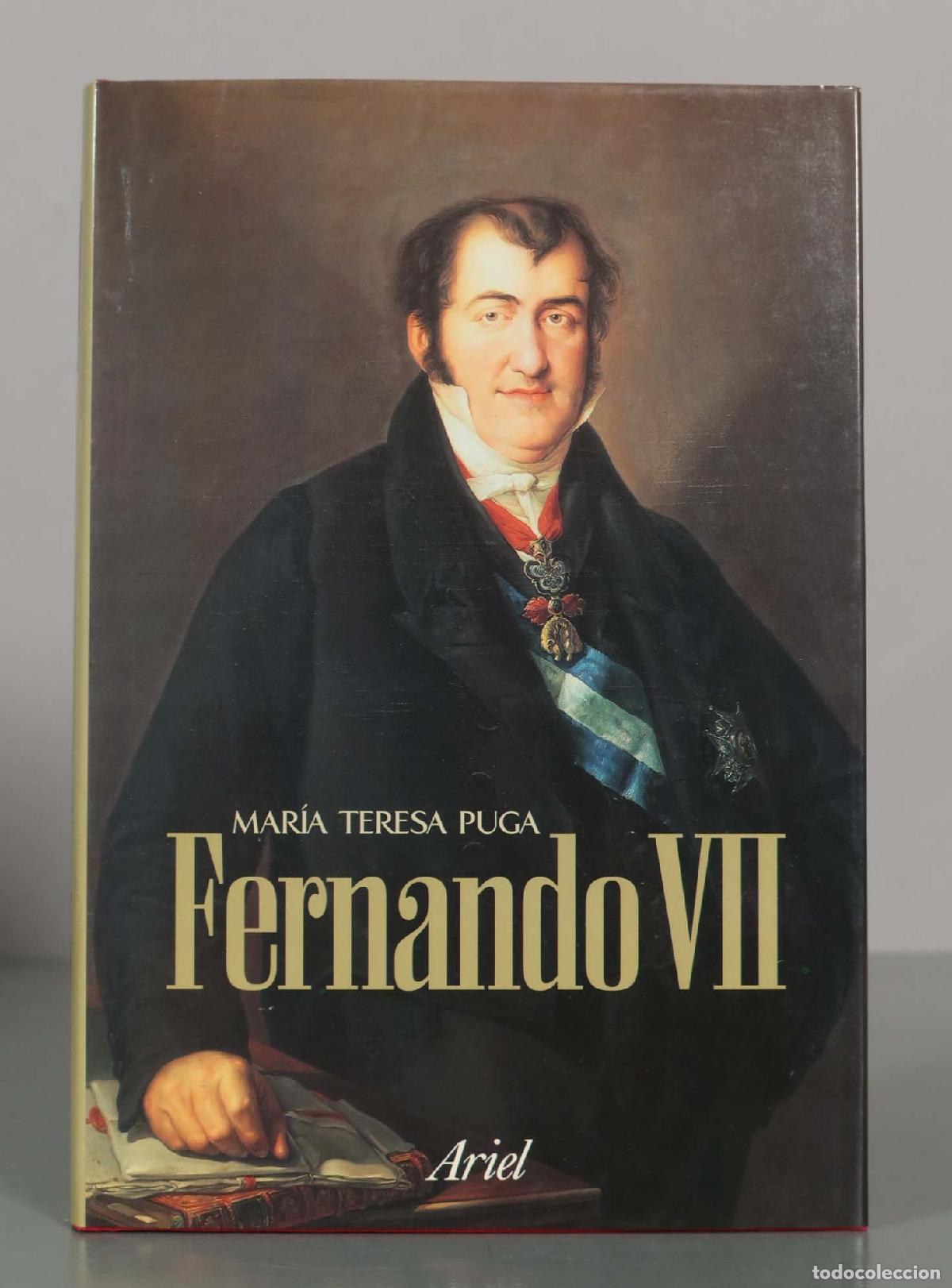 Libros de segunda mano: MAR&Iacute;A TERESA PUGA. Fernando VII.