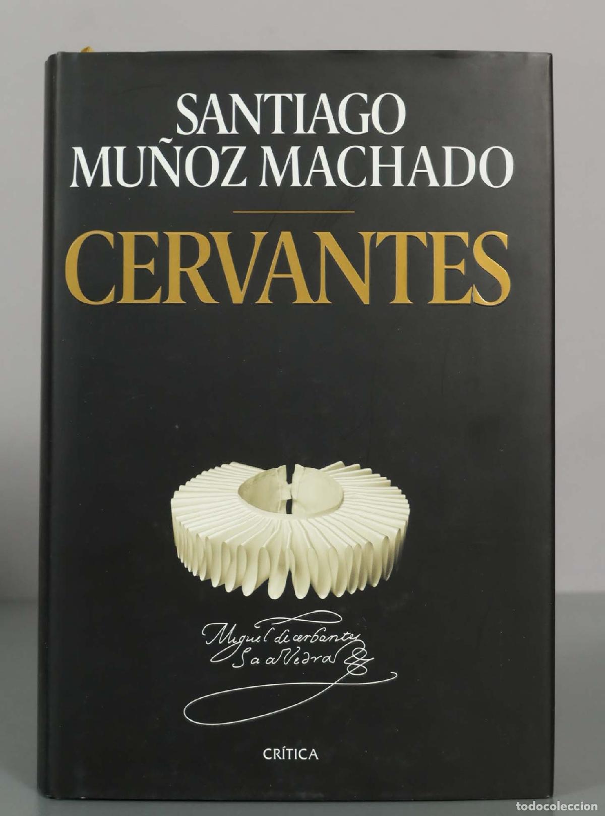 Libros de segunda mano: SANTIAGO MU&Ntilde;OZ MACHADO. CERVANTES. - Foto 1