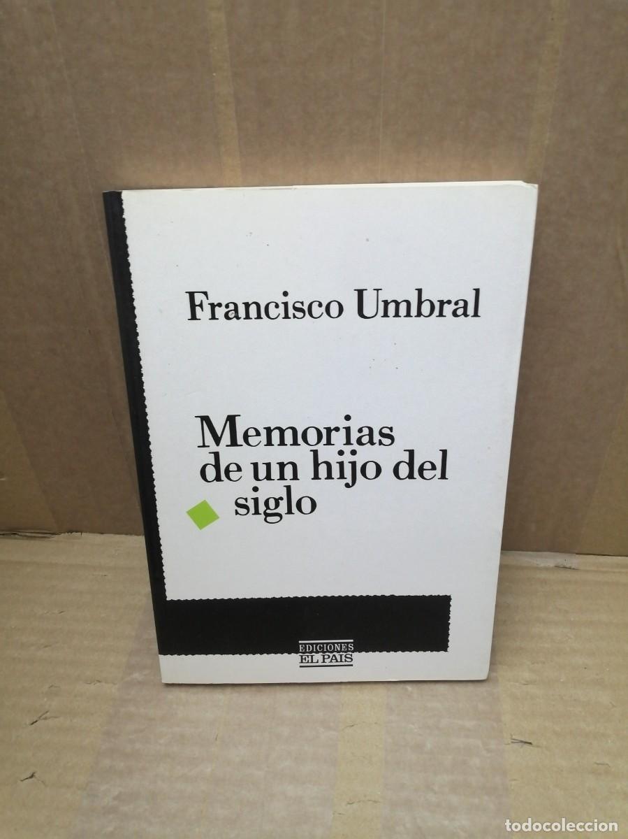 Second hand books: Memorias de un Hijo del Siglo