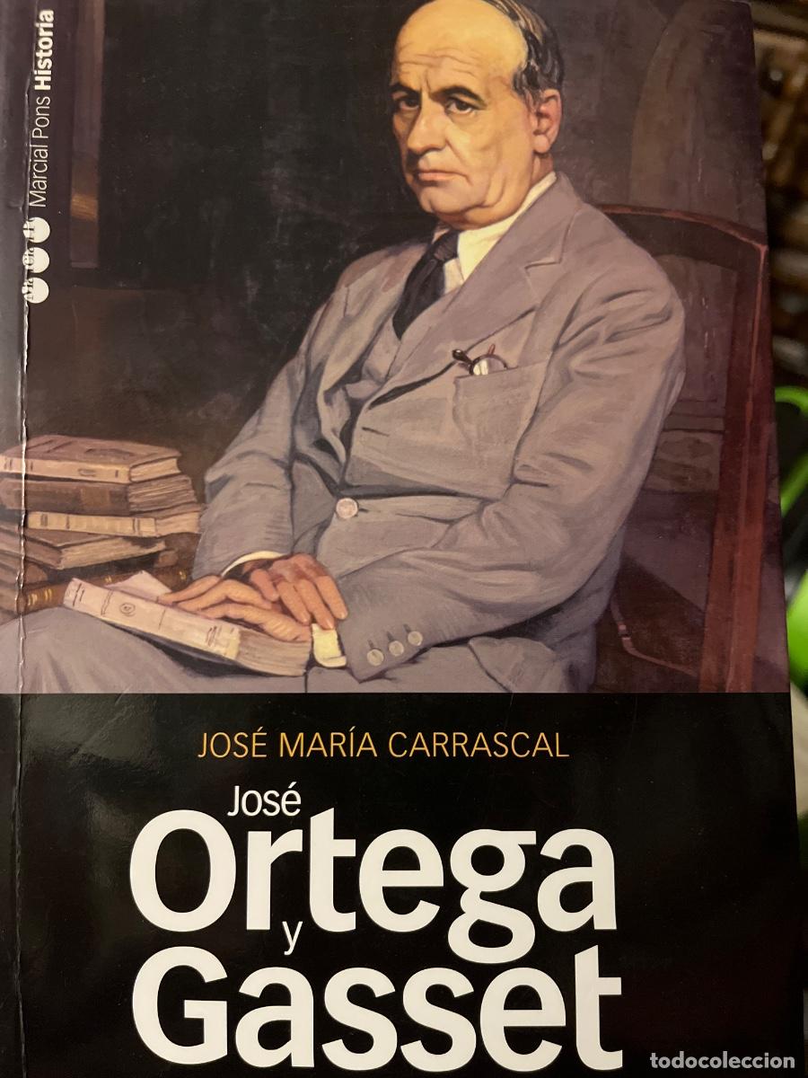 Second hand books: Jos&eacute; Mar&iacute;a Carrascal, Jos&eacute; Ortega y Gasset. Autobiograf&iacute;a ap&oacute;crifa. Marcel Pons, 2010