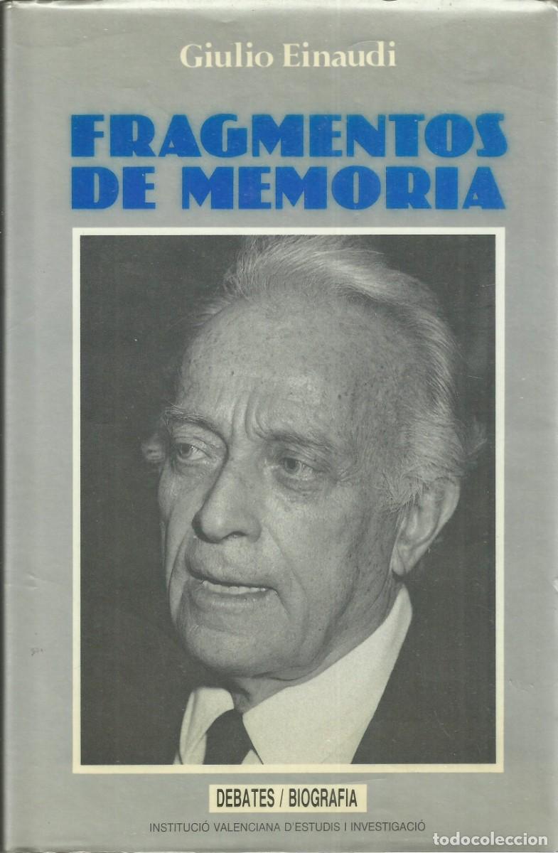 Libros de segunda mano: Fragmentos de memoria. Giulio Einaudi. Ed. Debate - Foto 1