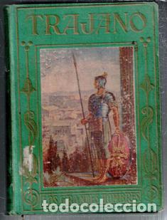 Libros de segunda mano: Trajano, Manuel Vallv&eacute;. Los Grandes Hombres