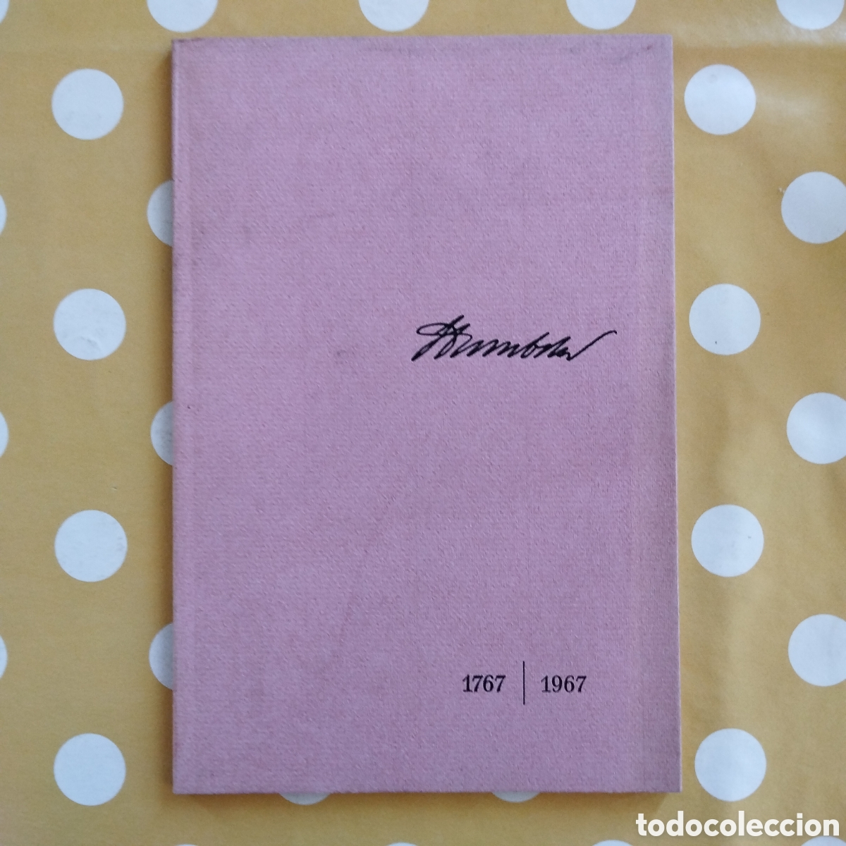 Libros de segunda mano: WILHELM VON HUMBOLDT JOACHIM H KNOLL HORST SIEBERT 1967 INTER NATIONES