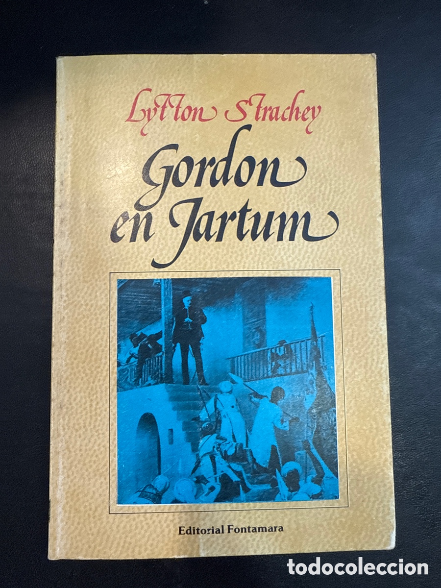 Libros de segunda mano: STRACHEY, Lytton. Gordon en Jartum - Foto 1