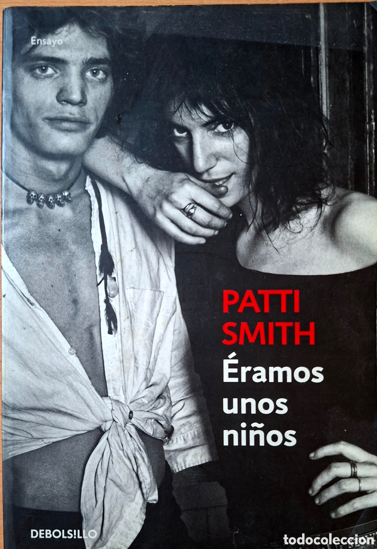 Libros de segunda mano: PATTI SMITH, Eramos unos ni&ntilde;os. Debolsillo, 2017