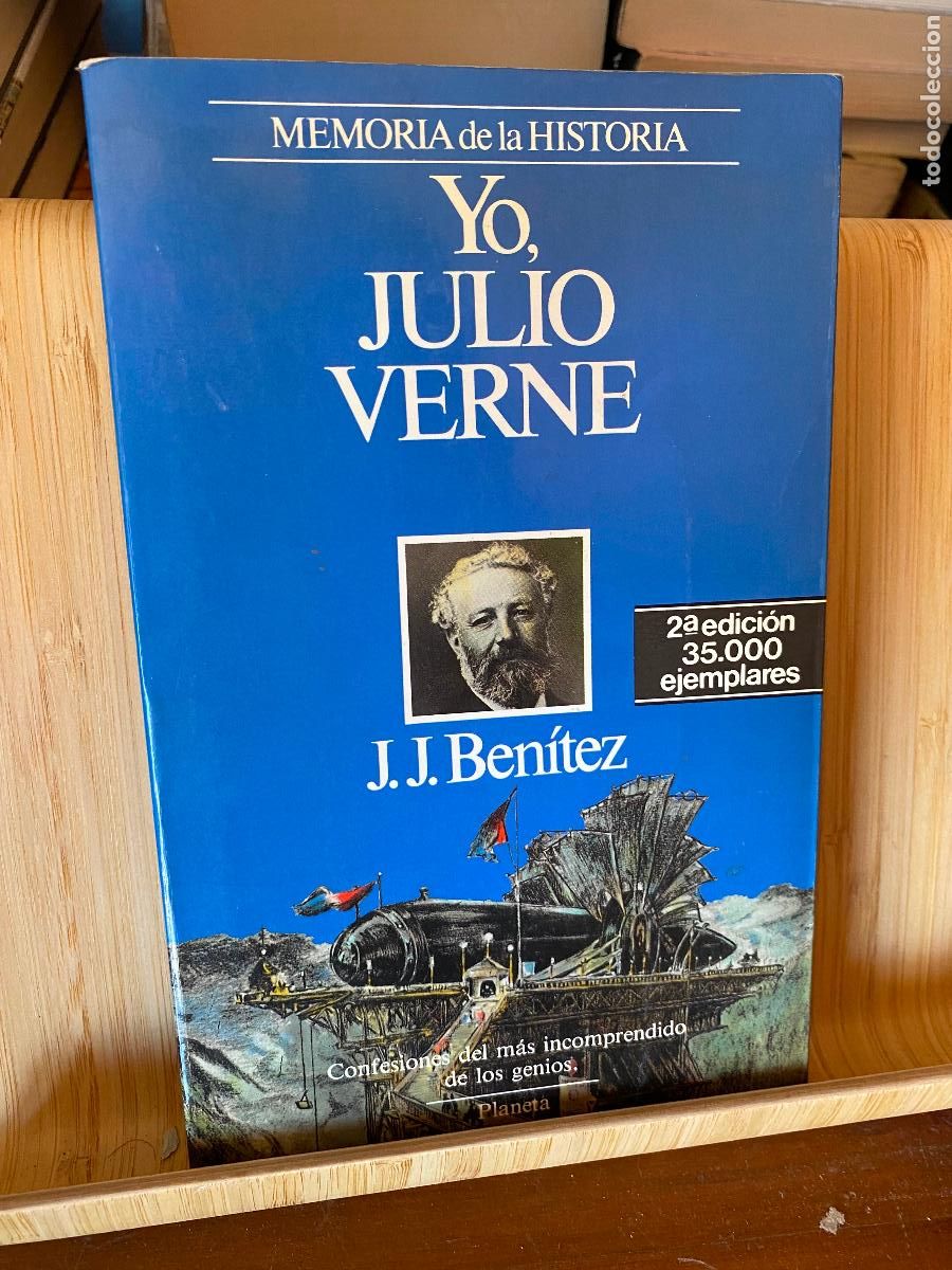 Libros de segunda mano: YO, JULIO VERNE. J. J. BEN&Iacute;TEZ. EDITORIAL PLANETA