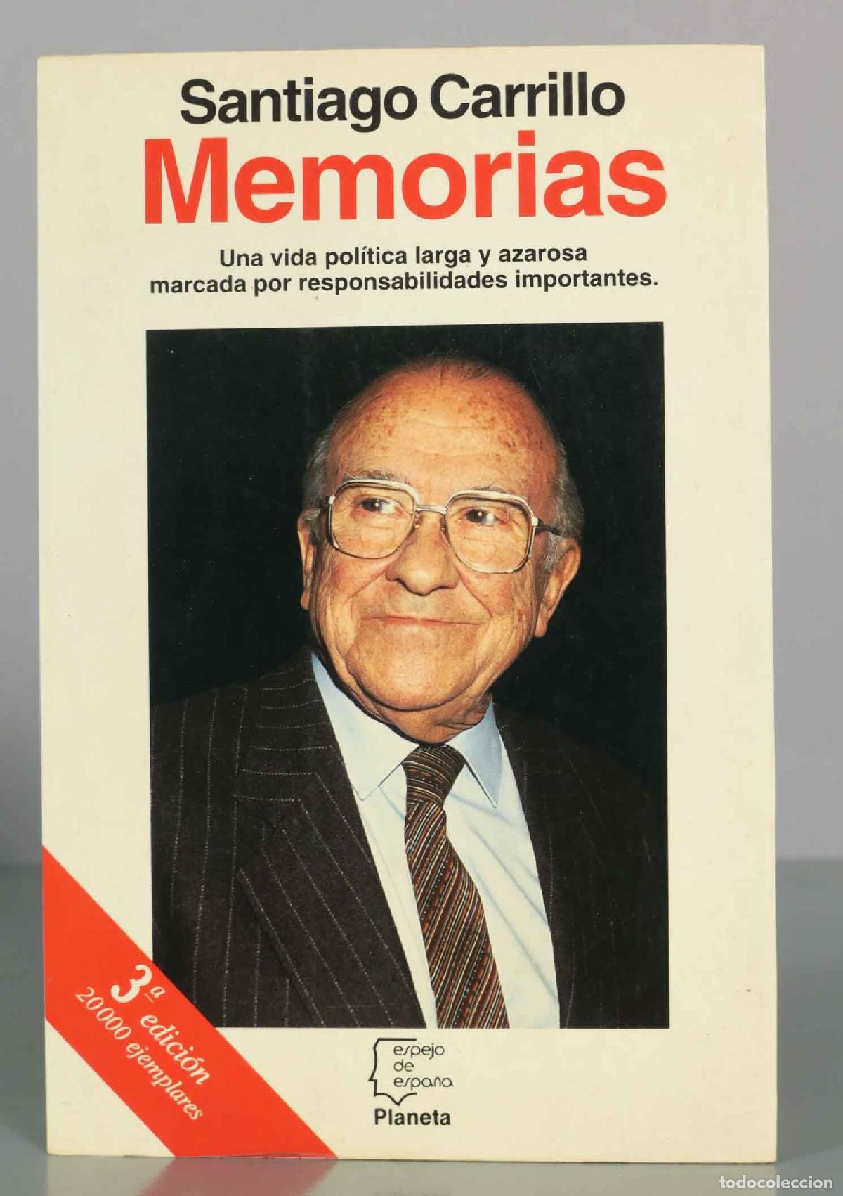 Libros de segunda mano: Memorias - Santiago Carrillo - Planeta - Colecci&oacute;n Espejo de Espa&ntilde;a