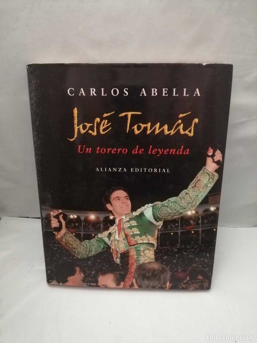 Second hand books: Jos&eacute; Tom&aacute;s: Un torero de leyenda (Primera edici&oacute;n, tapa dura)