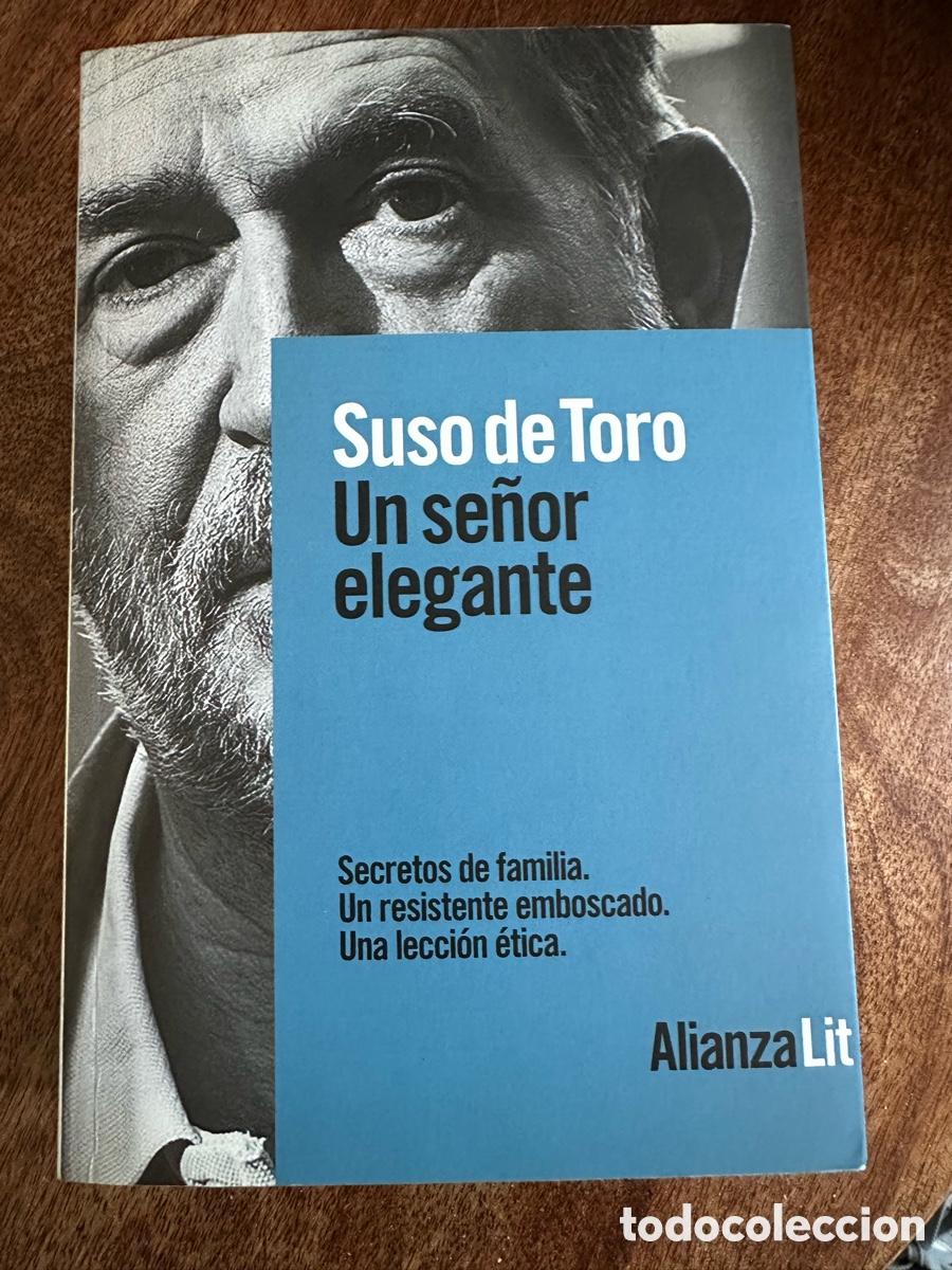 Libros de segunda mano: Un se&ntilde;or elegante Suso de Toro - Foto 1