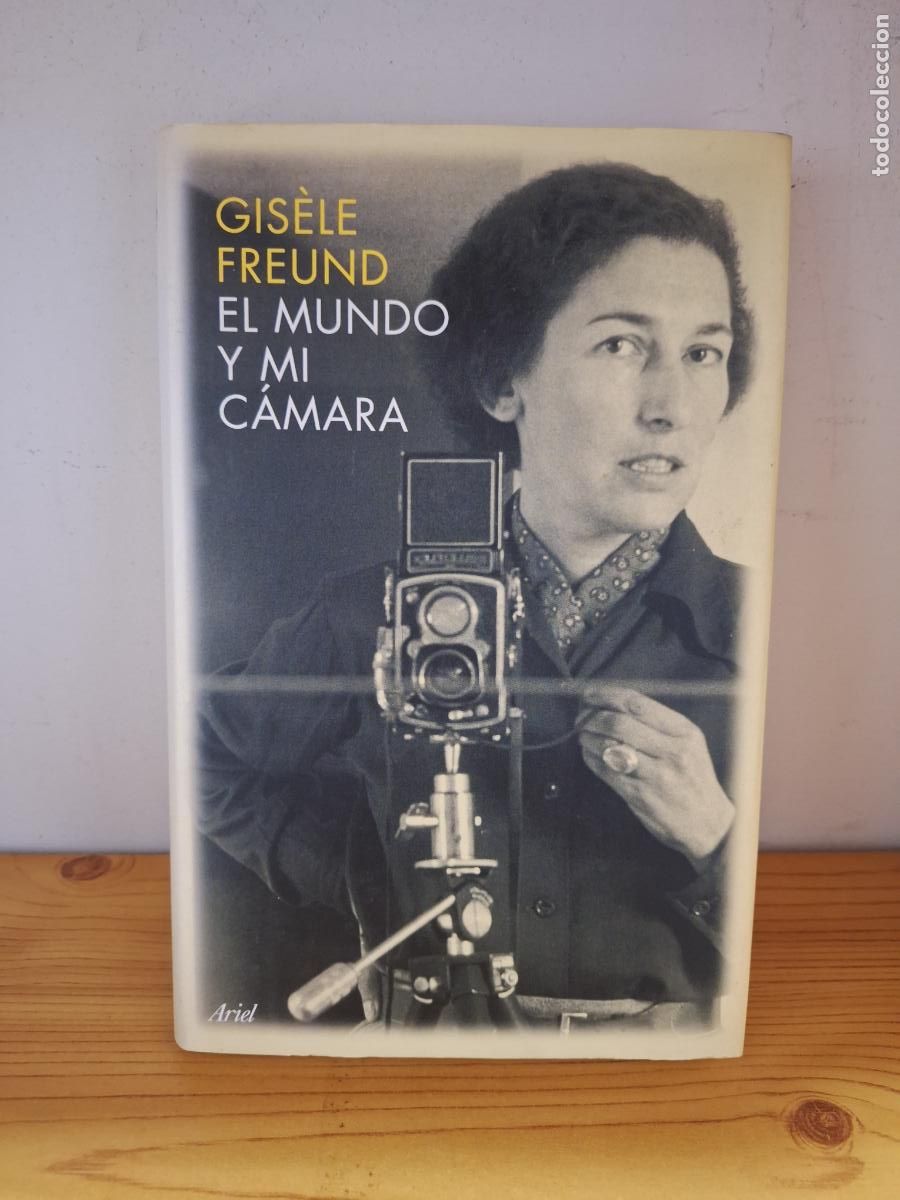 Libros de segunda mano: Gis&egrave;le Freund - El mundo y mi c&aacute;mara